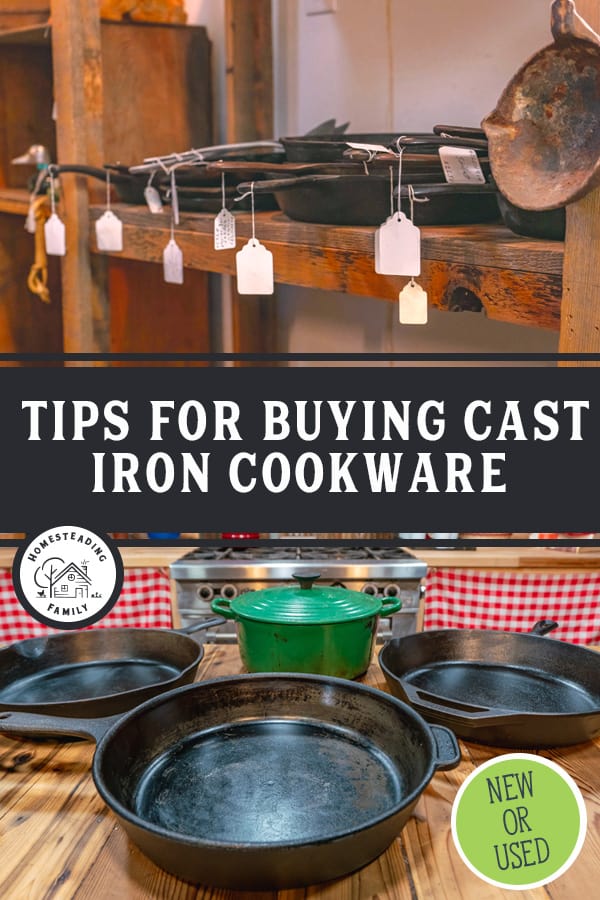 How to Choose the Best Cast Iron Cookware (New or Used)