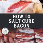 Pinterest pin for how to cure bacon. Image of cured bacon.
