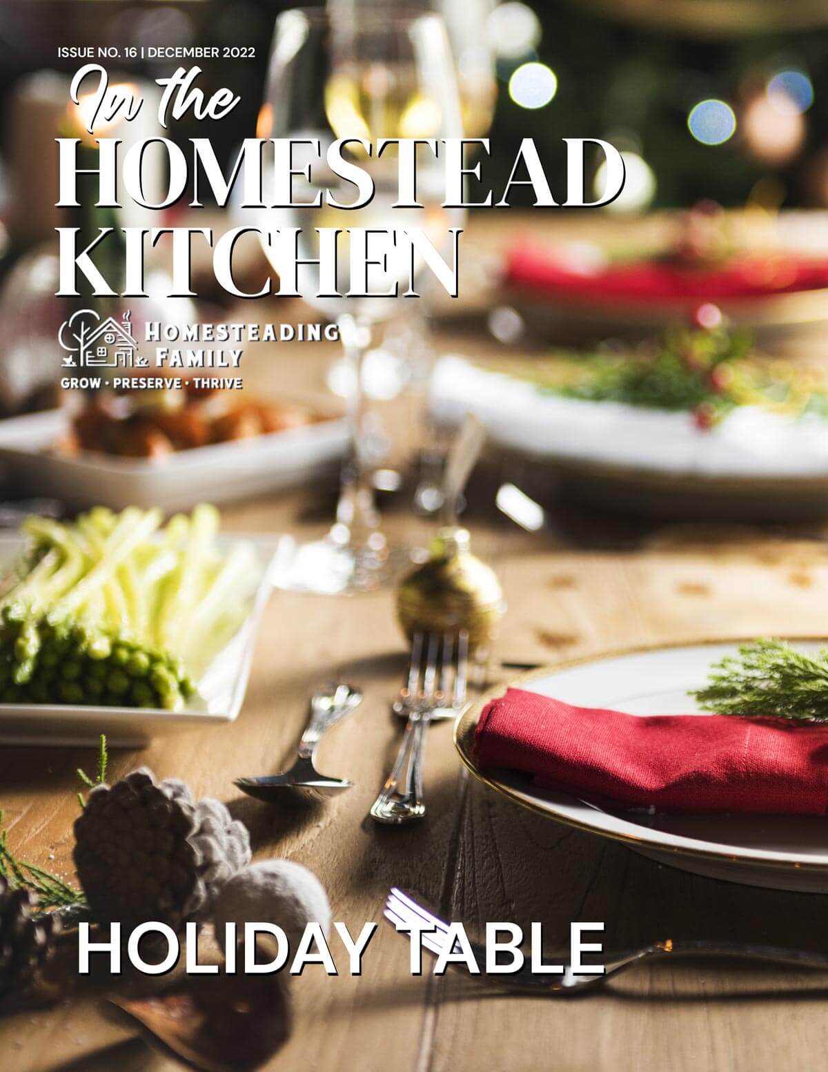 Magazine cover for In the Homestead Kitchen Magazine: Holiday Table edition.