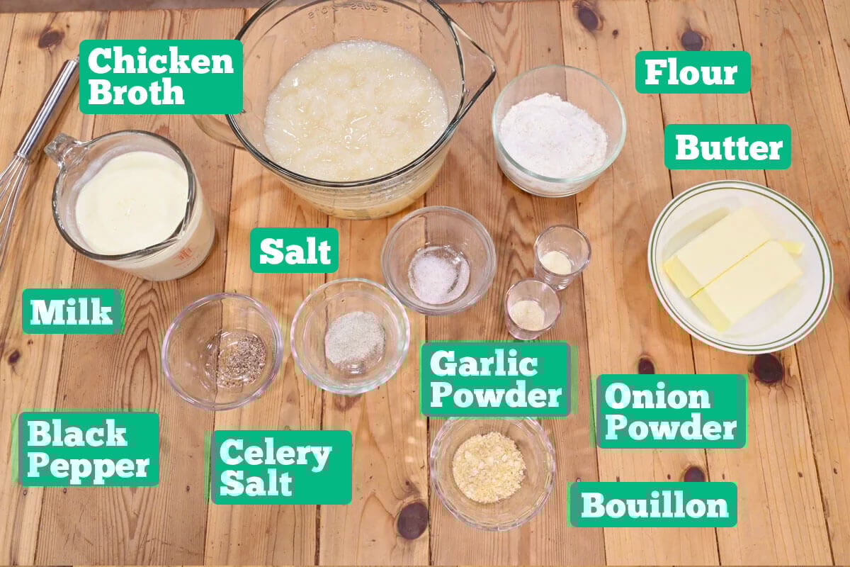 Cream of chicken soup ingredients: cream, chicken broth, flour, butter, salt, pepper, garlic powder, onion powder, celery salt and bouillon
